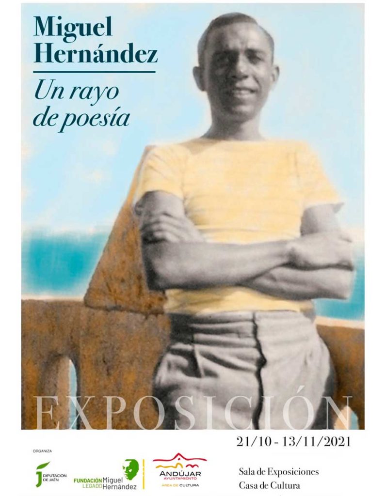EXPOSICIÓN “MIGUEL HERNÁNDEZ. UN RAYO DE POESÍA”