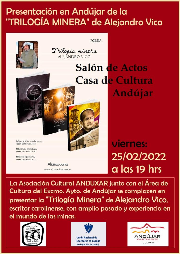 Presentación en Andújar de la “TRILOGÍA MINERA” de Alejandro Vico