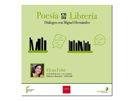 Recital Poético “Poesía en tu Librería”. Diálogos con Miguel Hernández con Elena Feliu.